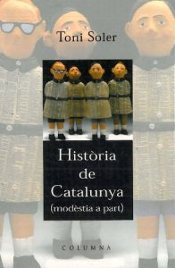 Descargar Història de Catalunya modestia a part (Clàssica) pdf, epub, ebook