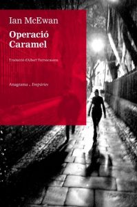 Descargar Operació Caramel (ANAGRAMA/EMPURIES) pdf, epub, ebook