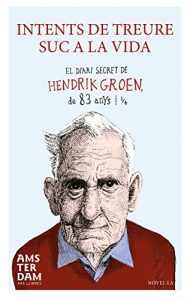 Descargar Intents de treure suc a la vida pdf, epub, ebook