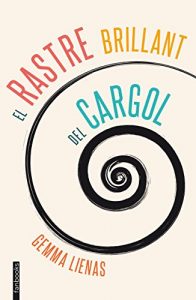 Descargar El rastre brillant del cargol (FICCIÓ) pdf, epub, ebook