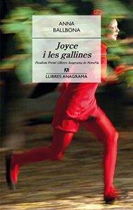 Descargar Joyce i les gallines (Llibres Anagrama) pdf, epub, ebook