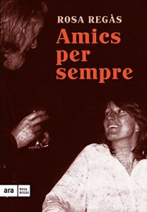 Descargar Amics per sempre pdf, epub, ebook