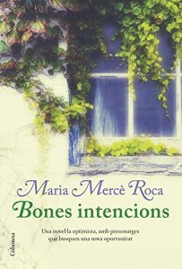 Descargar Bones intencions (Clàssica) pdf, epub, ebook