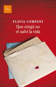 Descargar Que ningú no et salvi la vida (A TOT VENT-RÚST) pdf, epub, ebook