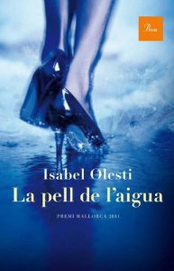 Descargar La pell de l’aigua (A TOT VENT-RÚST) pdf, epub, ebook