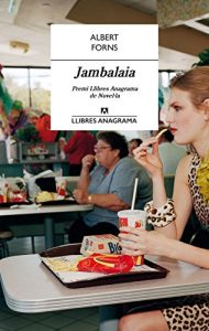 Descargar Jambalaia (Llibres Anagrama) pdf, epub, ebook