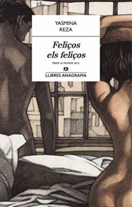 Descargar Feliços els feliços (Llibres Anagrama) pdf, epub, ebook