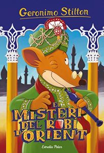 Descargar El misteri del robí d’Orient: Geronimo Stilton 61 pdf, epub, ebook