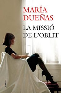 Descargar La missió de l’oblit (Clàssica) pdf, epub, ebook