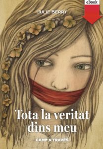Descargar Tota la veritat dins meu (eBook-ePub) (Camp a través) pdf, epub, ebook