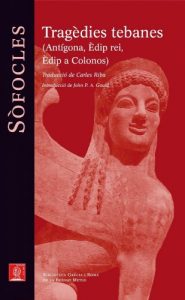 Descargar Tragèdies tebanes.: Antígona. Èdip rei. Èdip a Colonos (Biblioteca Grècia i Roma) pdf, epub, ebook