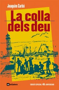 Descargar La colla dels deu: Edició especial 40è aniversari (Llibres digitals) pdf, epub, ebook