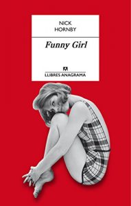 Descargar Funny Girl (Llibres Aanagrama) pdf, epub, ebook