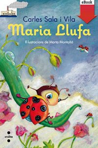 Descargar Maria Llufa (Kindle) (Barco de Vapor Blanca) pdf, epub, ebook