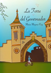 Descargar La Torre del Governador: I Volum de la trilogia de La Torre del Governador (Catalan Edition) pdf, epub, ebook