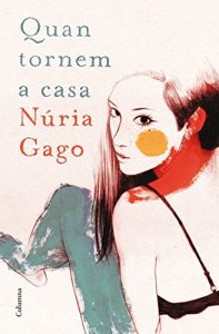 Descargar Quan tornem a casa pdf, epub, ebook