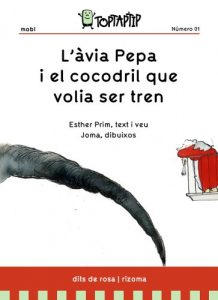 Descargar L’Àvia Pepa i el cocodril que volia ser tren (Catalan Edition) pdf, epub, ebook