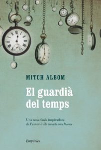 Descargar El guardià del temps (EMPURIES NARRATIVA) pdf, epub, ebook