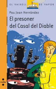Descargar El presoner del Casal del Diable (eBook-ePub) (Barco de Vapor Naranja) pdf, epub, ebook