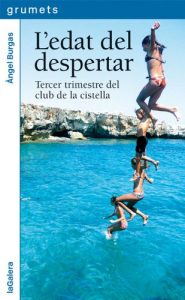 Descargar L’edat del despertar: Tercer trimestre del club de la cistella (Llibres digitals) pdf, epub, ebook