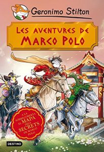 Descargar Les aventures de Marco Polo (GERONIMO STILTON) pdf, epub, ebook