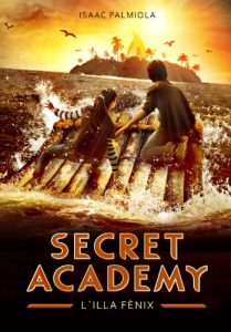 Descargar L’illa Fènix (Secret Academy 1) pdf, epub, ebook