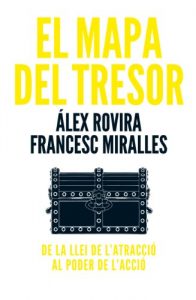 Descargar El mapa del tresor: De la llei de l’atracció al poder de l’acció pdf, epub, ebook