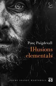Descargar Il·lusions elementals: Premi Joanot Martorell 2016 pdf, epub, ebook