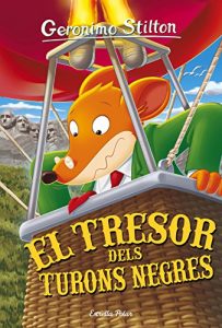 Descargar El tresor dels turons negres: Geronimo Stilton 56 pdf, epub, ebook