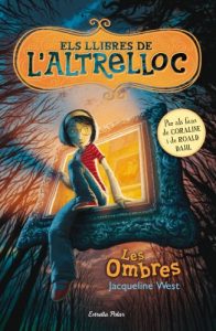 Descargar Els llibres de l’Altrelloc 1. Les ombres (L’ illa del temps) pdf, epub, ebook