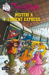 Descargar 13. Misteri a l’Orient Express (TEA STILTON. TAPA DURA) pdf, epub, ebook