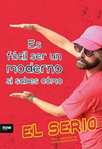Descargar Es fácil ser un moderno si sabes como pdf, epub, ebook