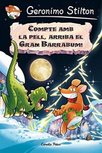 Descargar Compte amb la pell, arriba el Gran Barrabum! pdf, epub, ebook