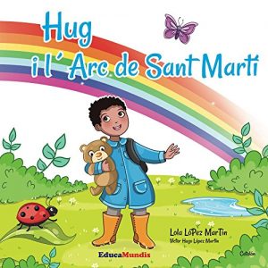 Descargar Hug i lŽArc de Sant Martí (Catalan Edition) pdf, epub, ebook