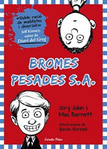 Descargar Bromes Pesades S.A.: Bromes Pesades S. A. 1 pdf, epub, ebook