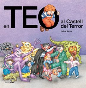 Descargar En Teo al Castell del Terror pdf, epub, ebook