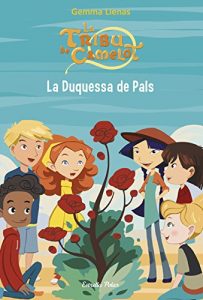 Descargar 14. La duquessa de Pals (LA TRIBU DE CAMELOT) pdf, epub, ebook
