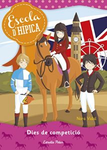 Descargar 3. Dies de competició (Escola d¿hípica) pdf, epub, ebook