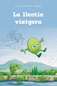 Descargar La llentia viatgera (Primers lectors) pdf, epub, ebook