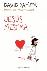 Descargar Jesús m’estima (EMPURIES NARRATIVA) pdf, epub, ebook