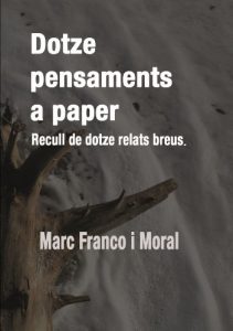 Descargar Dotze pensaments a paper. Recull de dotze relats breus. (Catalan Edition) pdf, epub, ebook
