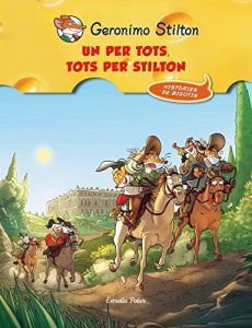 Descargar Un per tots, tots per Stilton (GERONIMO STILTON) pdf, epub, ebook