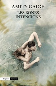 Descargar Les bones intencions pdf, epub, ebook