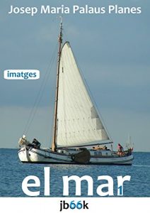 Descargar EL MAR [1] (Catalan Edition) pdf, epub, ebook
