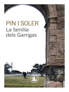 Descargar La família dels Garrigas (Catalan Edition) pdf, epub, ebook