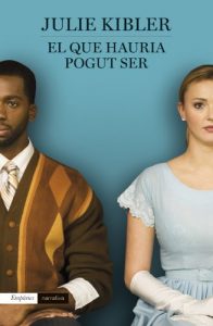 Descargar El que hauria pogut ser (EMPURIES NARRATIVA) pdf, epub, ebook