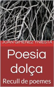 Descargar Poesia dolça: Recull de poemes (Catalan Edition) pdf, epub, ebook