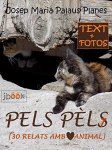 Descargar Pels Pèls ·7· [text+fotos] (Catalan Edition) pdf, epub, ebook