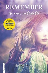 Descargar Remember. Un amor inoblidable pdf, epub, ebook