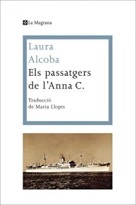 Descargar Els passatgers de l’Anna C. (LES ALES ESTESES) pdf, epub, ebook